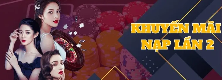 Săn Thưởng Nạp Lần 2 Tặng 50% Tại Nhà Cái XN88 Cực Dễ